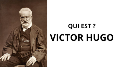 Présentation et Histoire de Victor Hugo